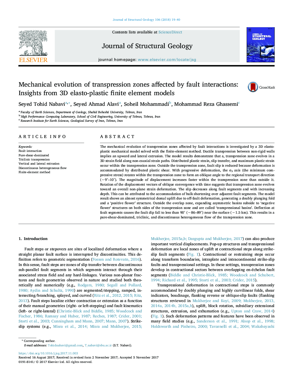 Mechanical evolution of transpression zones affected by fault interactions: Insights from 3D elasto-plastic finite element models