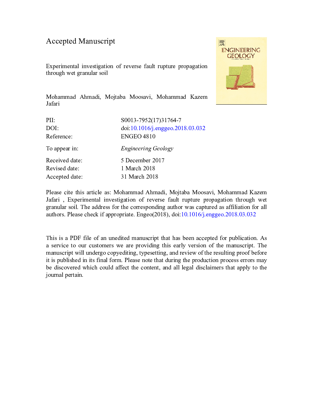 Experimental investigation of reverse fault rupture propagation through wet granular soil