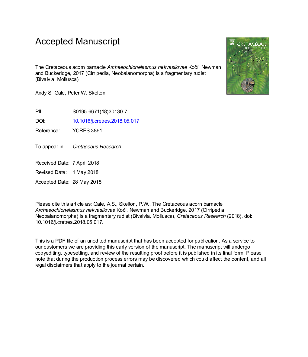 The Cretaceous acorn barnacle Archaeochionelasmus nekvasilovae KoÄÃ­, Newman and Buckeridge, 2017 (Cirripedia, Neobalanomorpha) is a fragmentary rudist (Bivalvia, Mollusca)