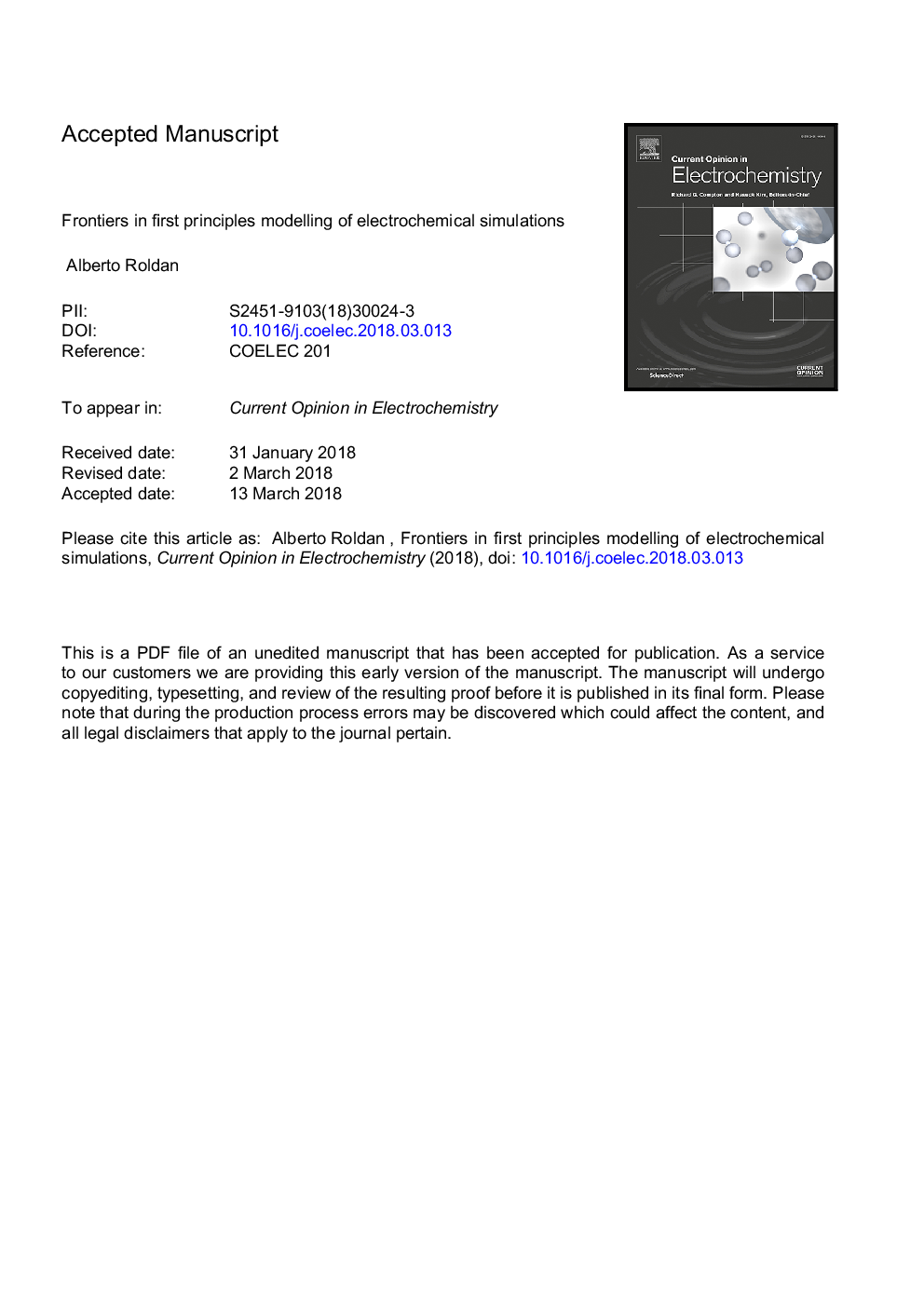 Frontiers in first principles modelling of electrochemical simulations