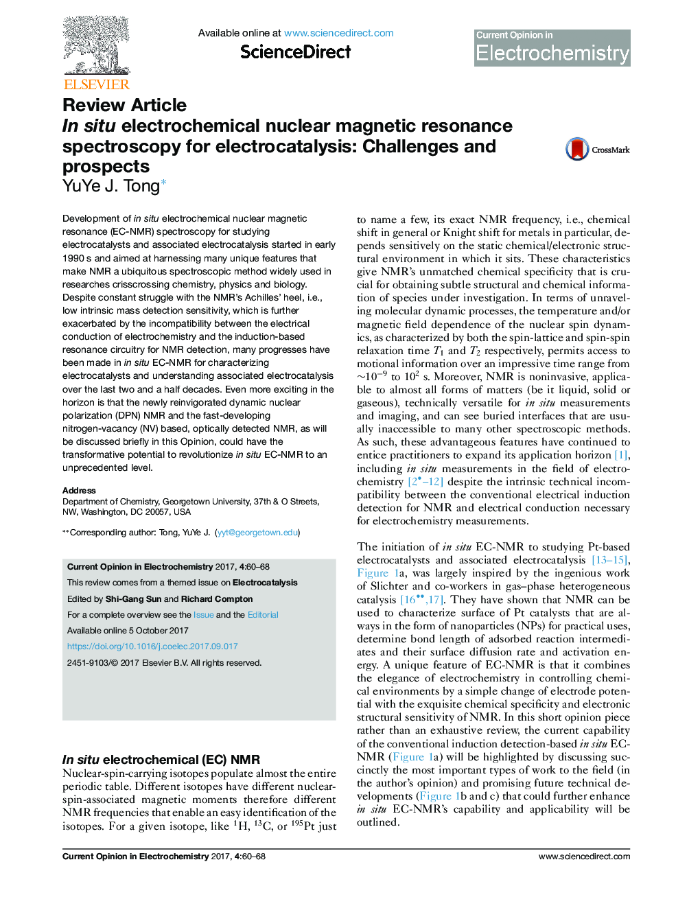 In situ electrochemical nuclear magnetic resonance spectroscopy for electrocatalysis: Challenges and prospects