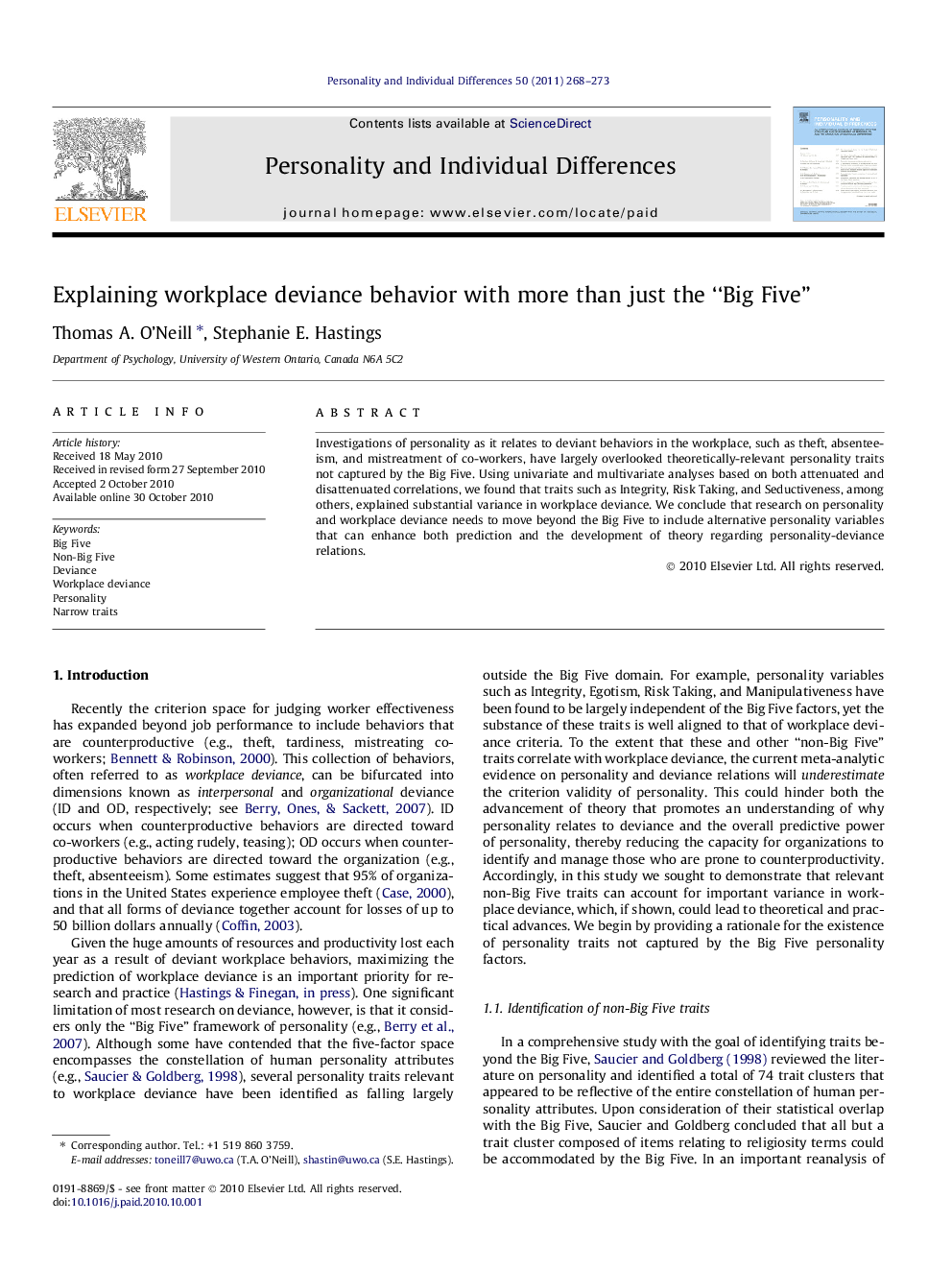 Explaining workplace deviance behavior with more than just the “Big Five”