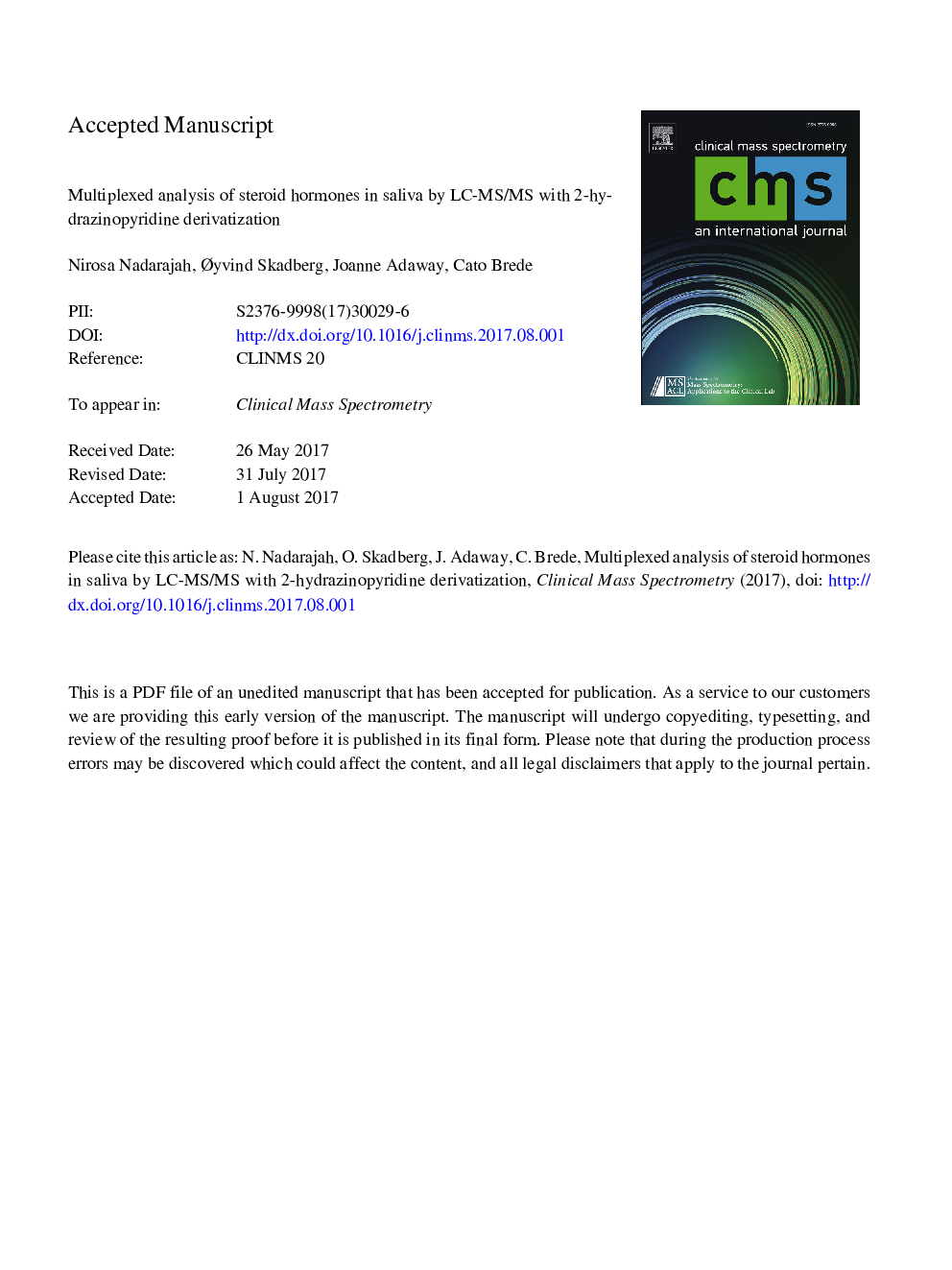 Multiplexed analysis of steroid hormones in saliva by LC-MS/MS with 2-hydrazinopyridine derivatization