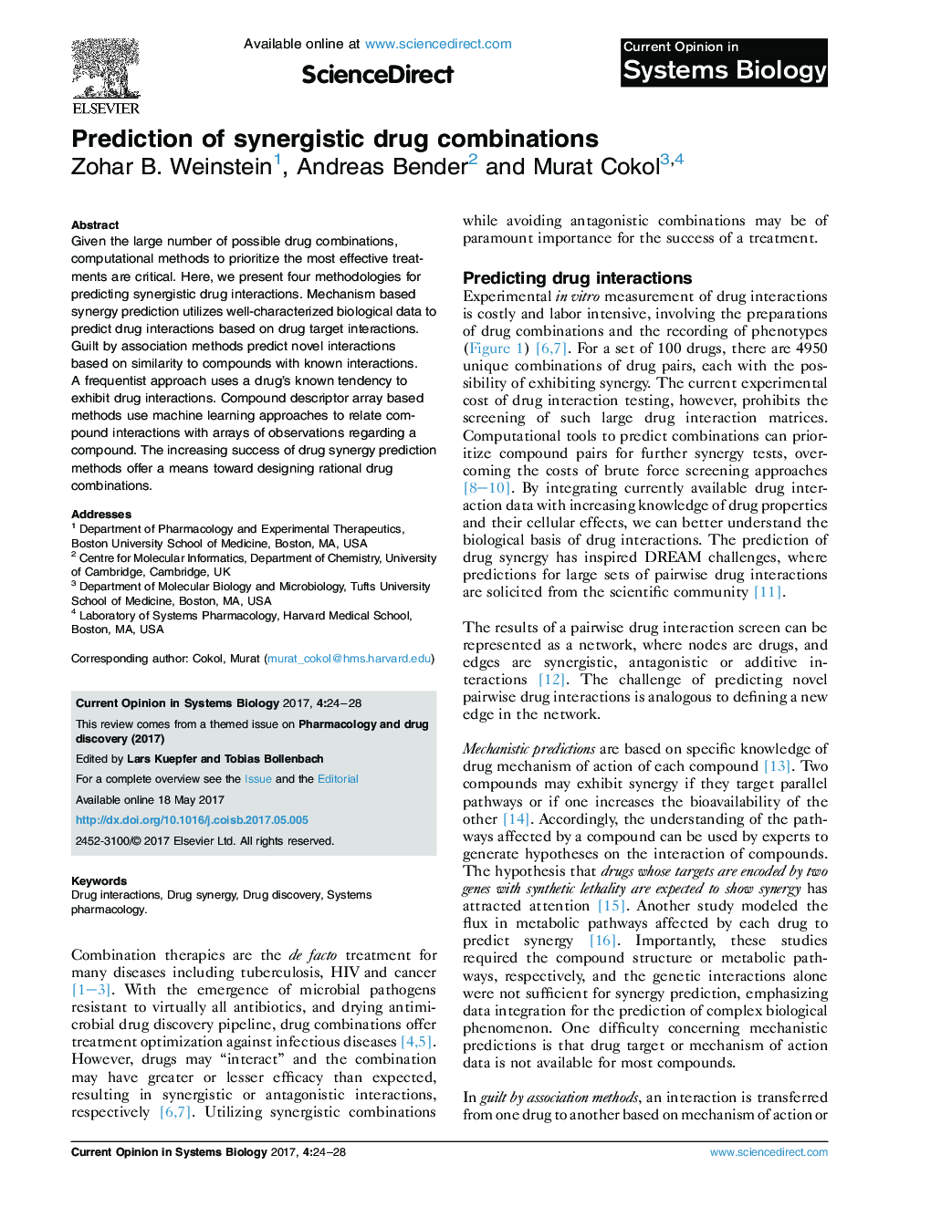 Prediction of synergistic drug combinations