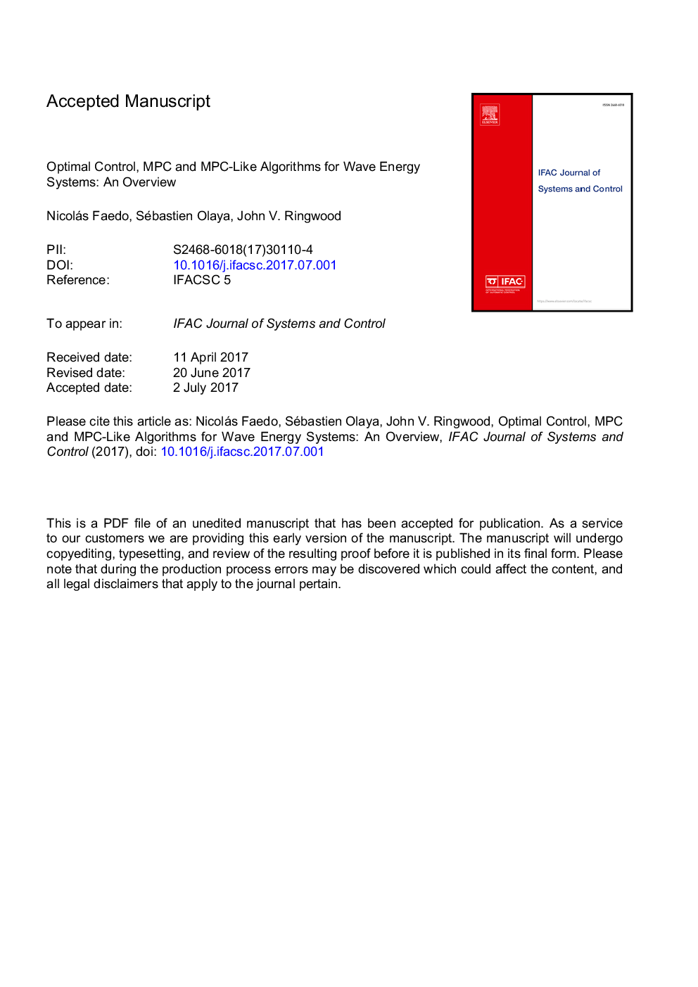 Optimal control, MPC and MPC-like algorithms for wave energy systems: An overview