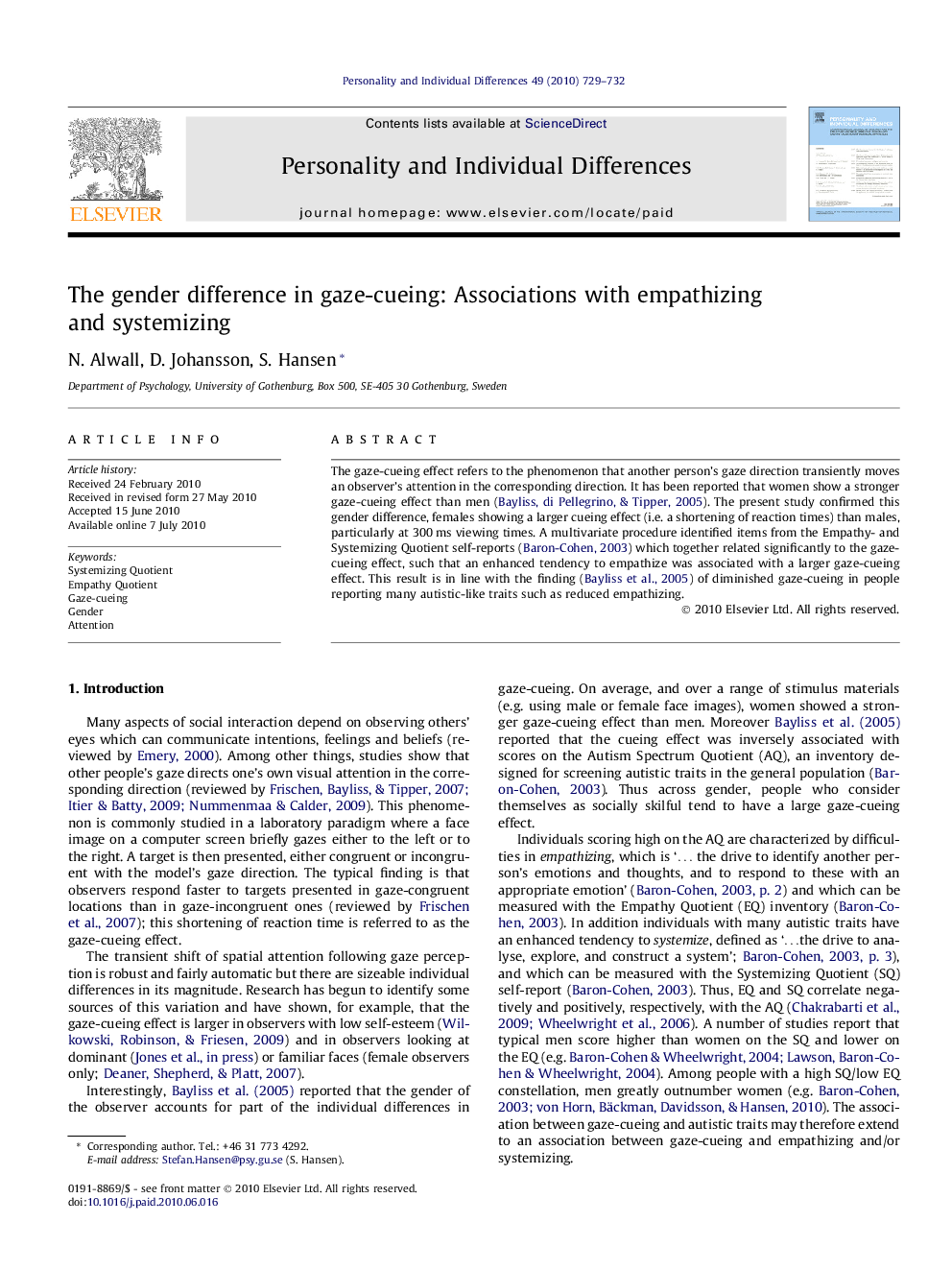 The gender difference in gaze-cueing: Associations with empathizing and systemizing