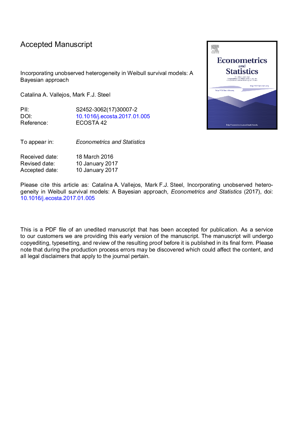 Incorporating unobserved heterogeneity in Weibull survival models: A Bayesian approach