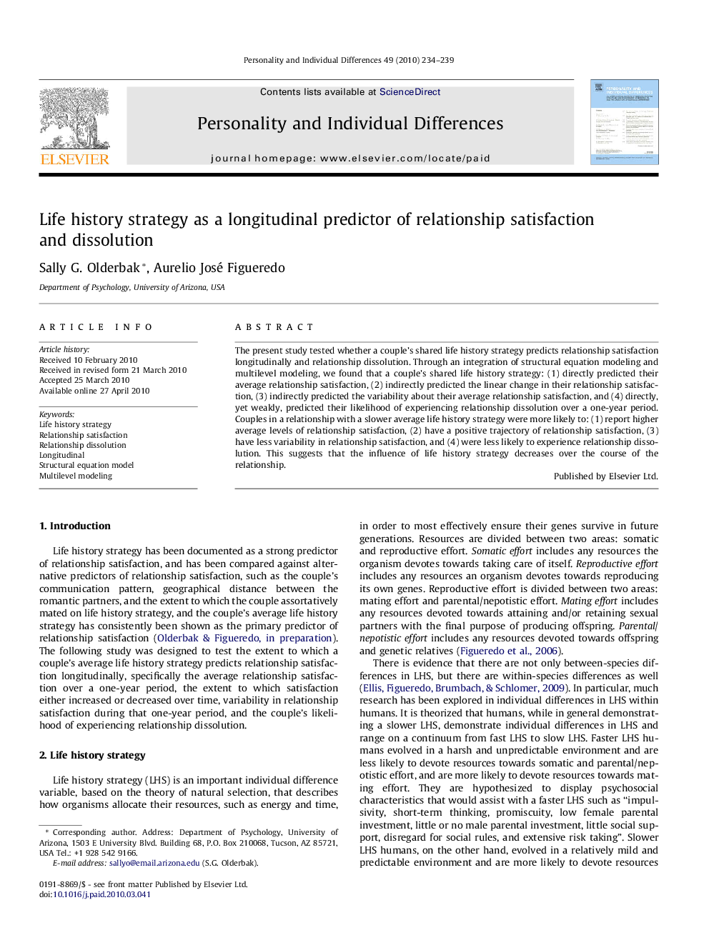 Life history strategy as a longitudinal predictor of relationship satisfaction and dissolution