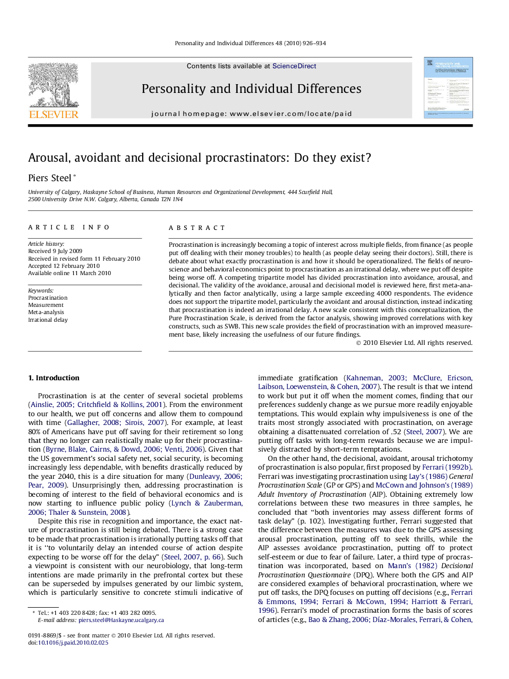 Arousal, avoidant and decisional procrastinators: Do they exist?