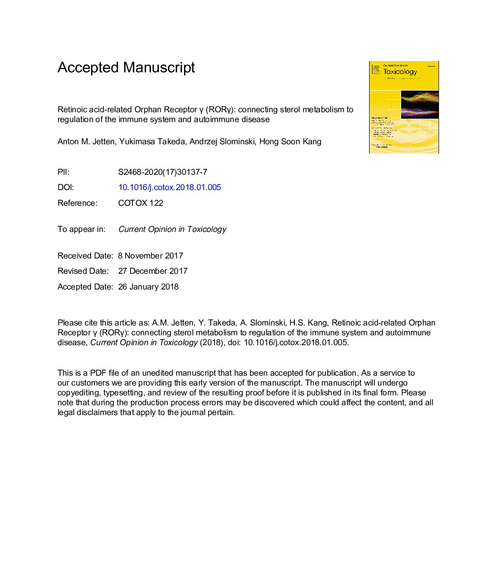 Retinoic acid-related orphan receptor Î³ (RORÎ³): Connecting sterol metabolism to regulation of the immune system and autoimmune disease