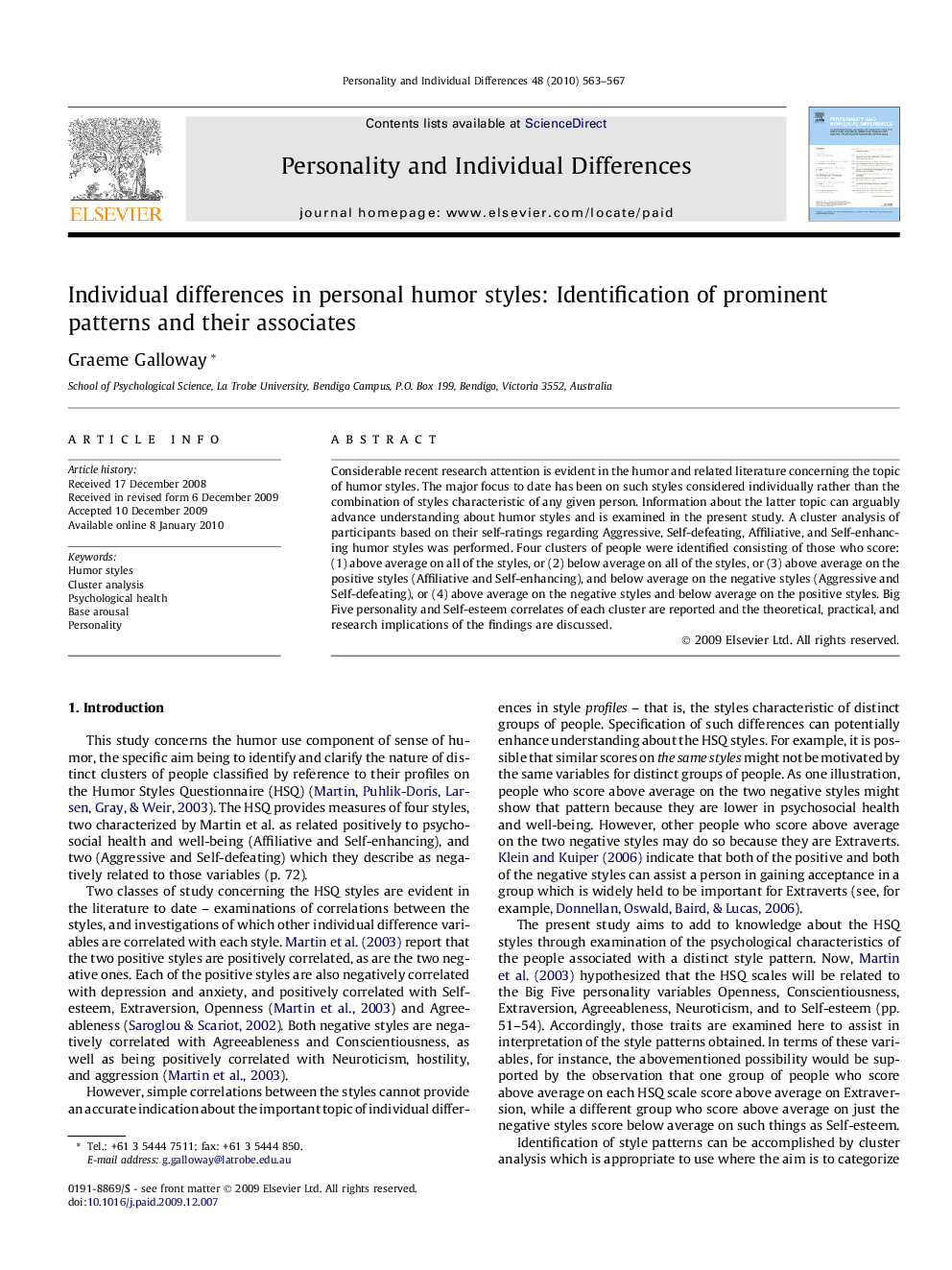 Individual differences in personal humor styles: Identification of prominent patterns and their associates