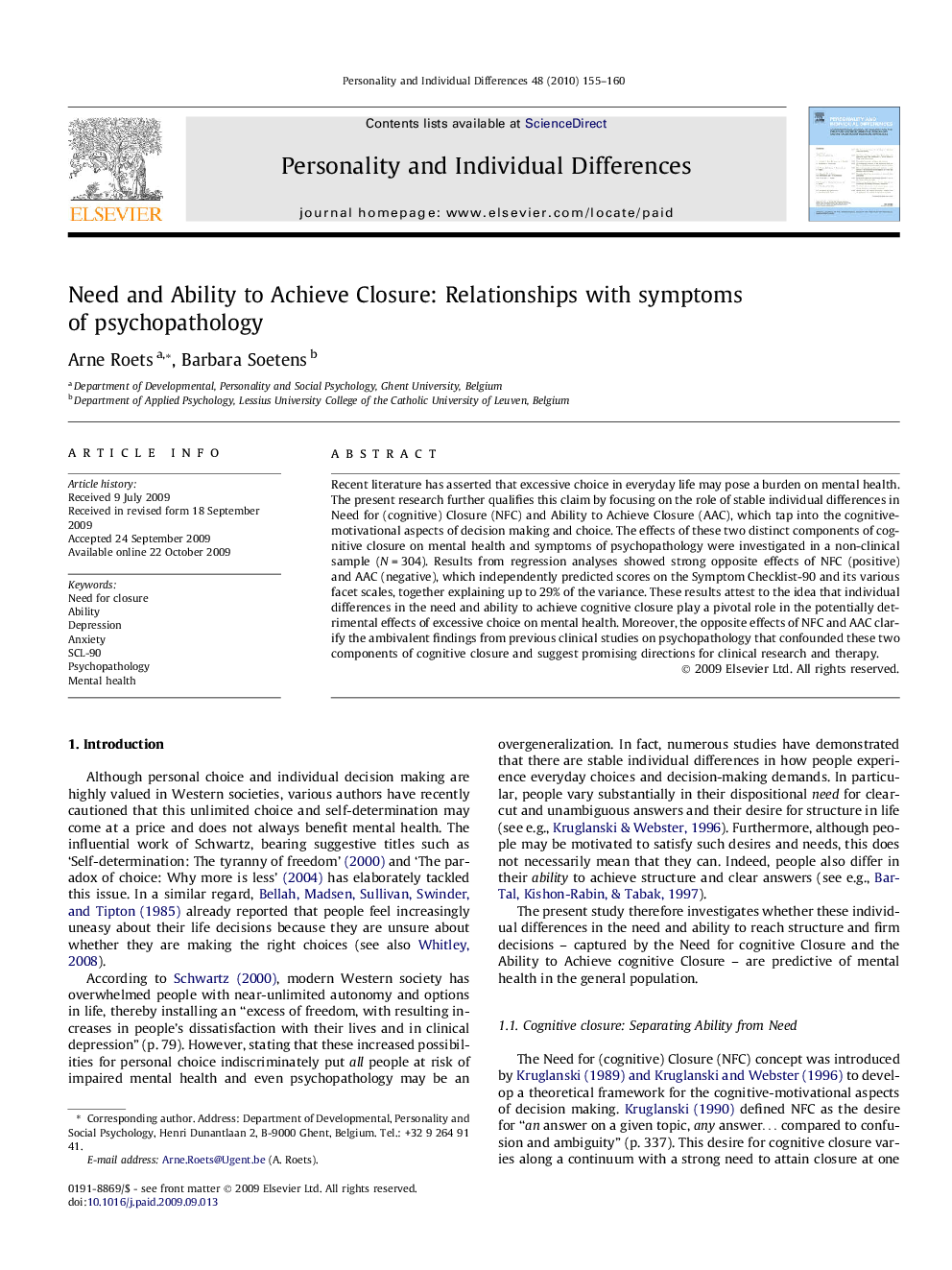 عکس صفحه اول مقاله: Need and Ability to Achieve Closure: Relationships with symptoms of psychopathology Need and Ability to Achieve Closure: Relationships with symptoms of psychopathology