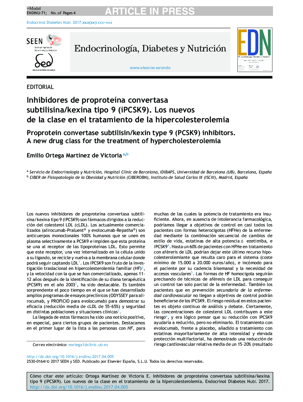 Inhibidores de proproteÃ­na convertasa subtilisina/kexina tipo 9 (iPCSK9). Los nuevos de la clase en el tratamiento de la hipercolesterolemia
