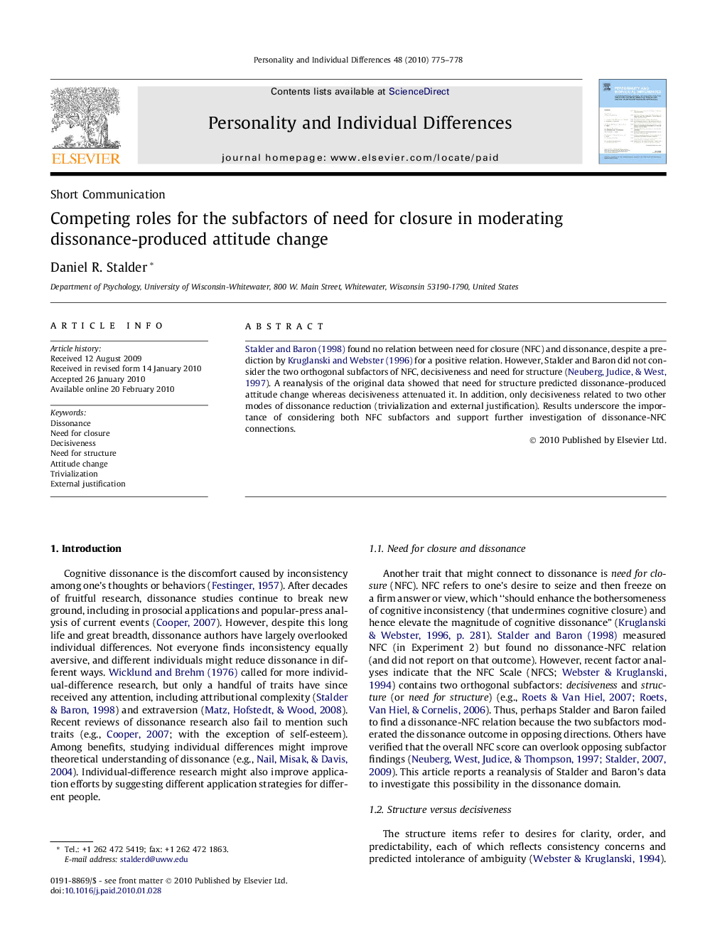 Competing roles for the subfactors of need for closure in moderating dissonance-produced attitude change