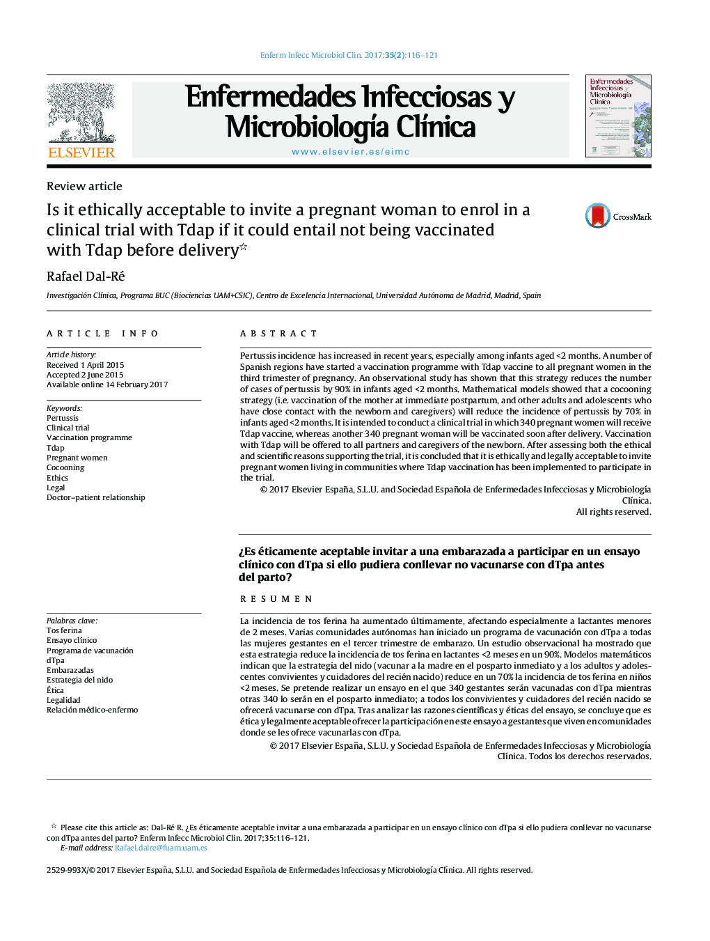 Is it ethically acceptable to invite a pregnant woman to enrol in a clinical trial with Tdap if it could entail not being vaccinated with Tdap before delivery