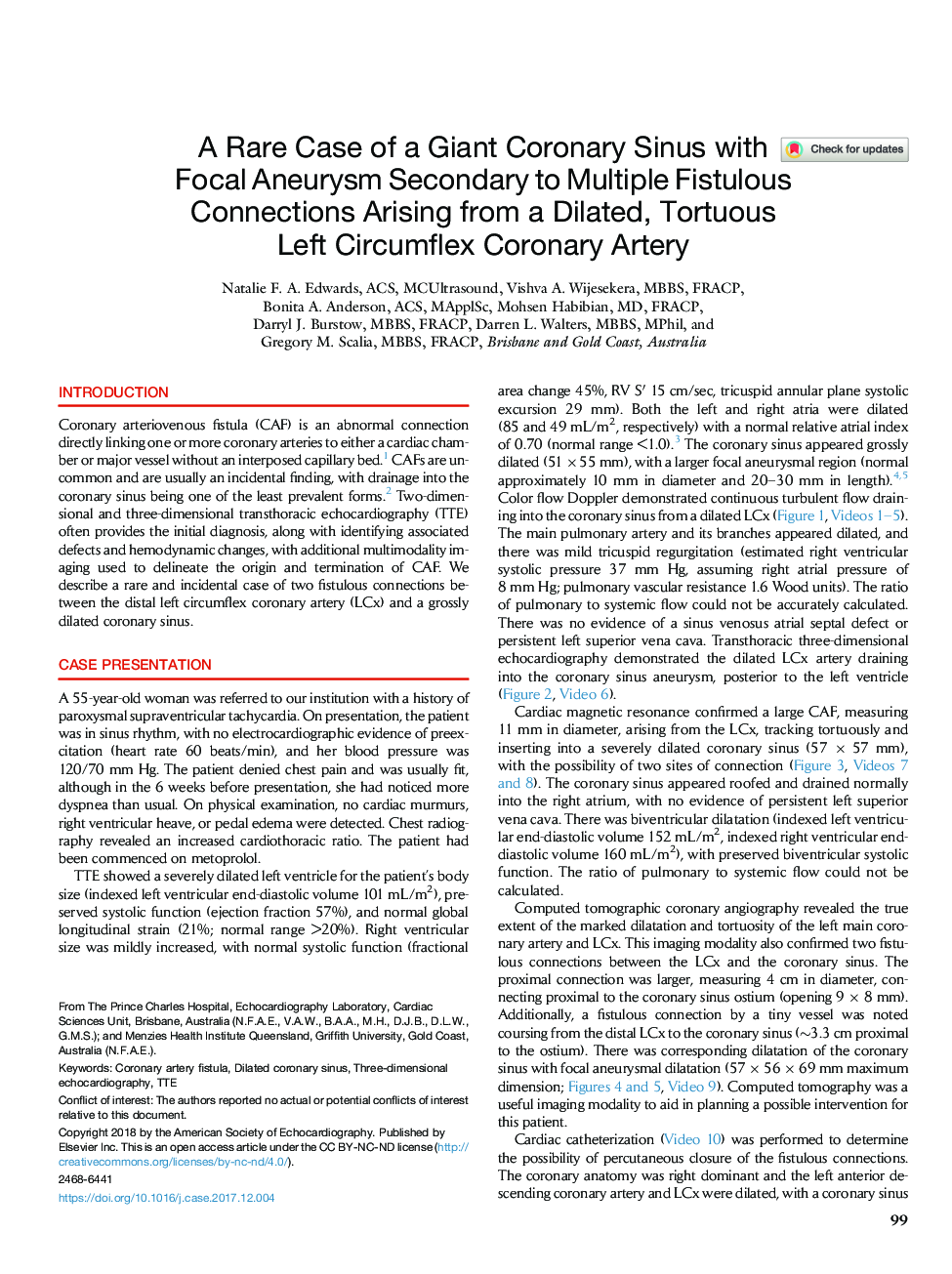 A Rare Case of a Giant Coronary Sinus with Focal Aneurysm Secondary to Multiple Fistulous Connections Arising from a Dilated, Tortuous Left Circumflex Coronary Artery