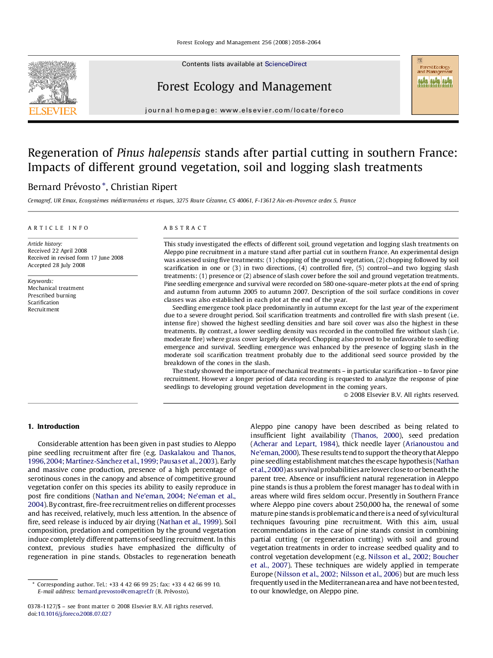 Regeneration of Pinus halepensis stands after partial cutting in southern France: Impacts of different ground vegetation, soil and logging slash treatments