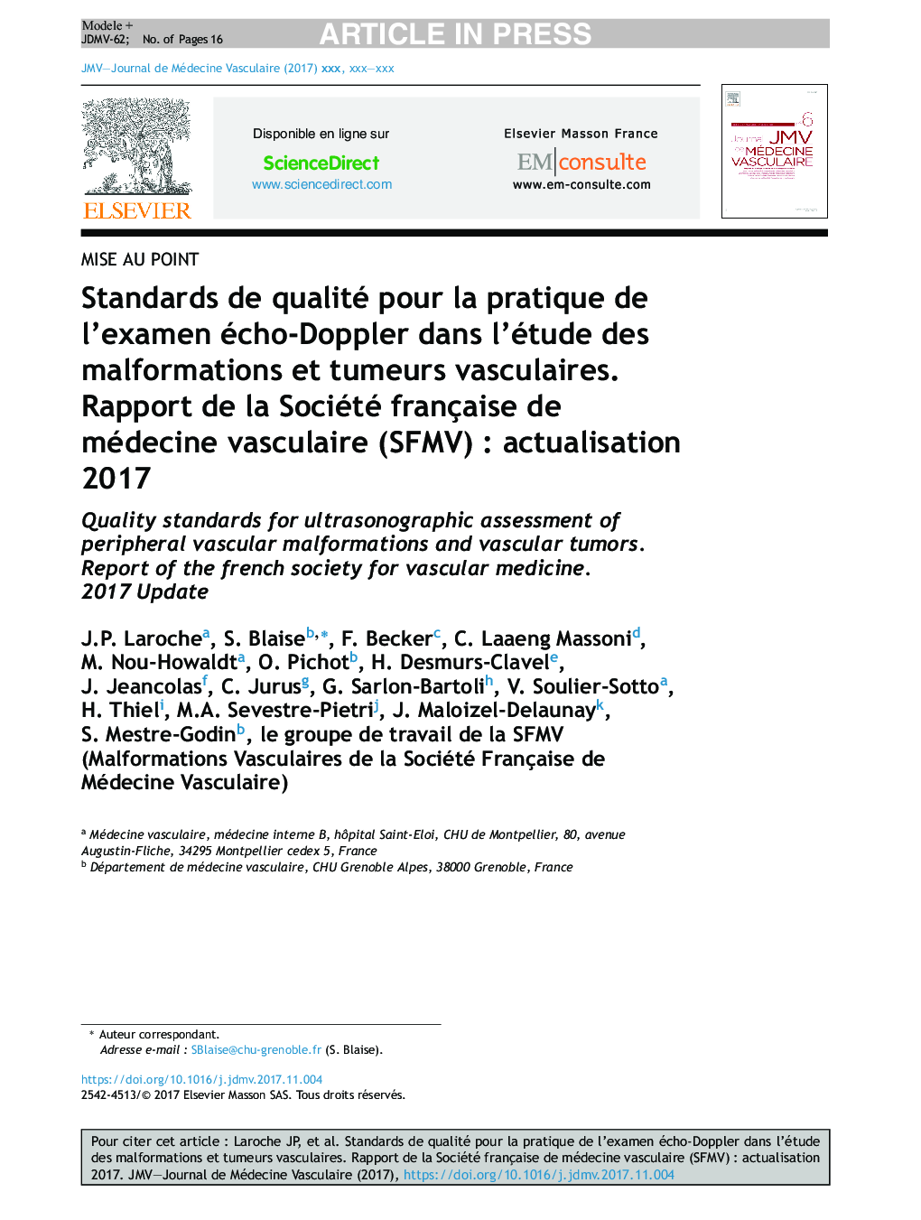 Standards de qualité pour la pratique de l'examen écho-Doppler dans l'étude des malformations et tumeurs vasculaires. Rapport de la Société française de médecine vasculaire (SFMV)Â : actualisation 2018