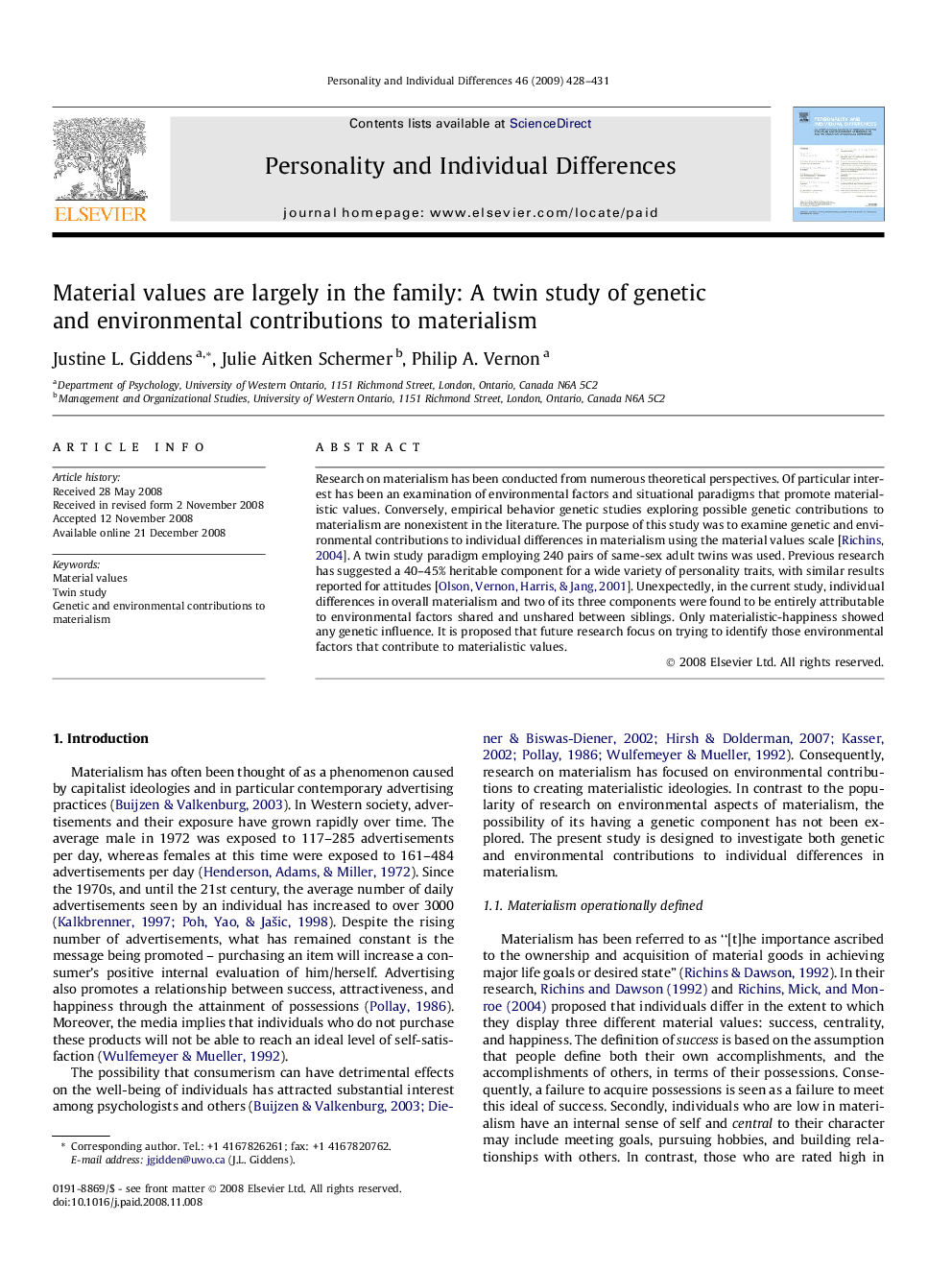 Material values are largely in the family: A twin study of genetic and environmental contributions to materialism