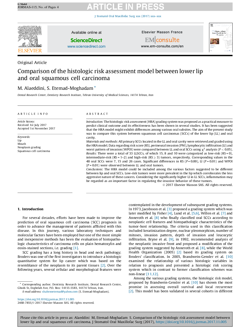 Comparison of the histologic risk assessment model between lower lip and oral squamous cell carcinoma