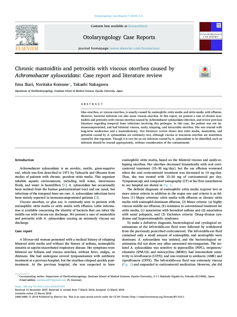 Chronic mastoiditis and petrositis with viscous otorrhea caused by Achromobacter xylosoxidans: Case report and literature review