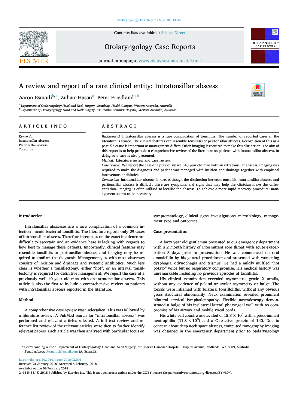 A review and report of a rare clinical entity: Intratonsillar abscess