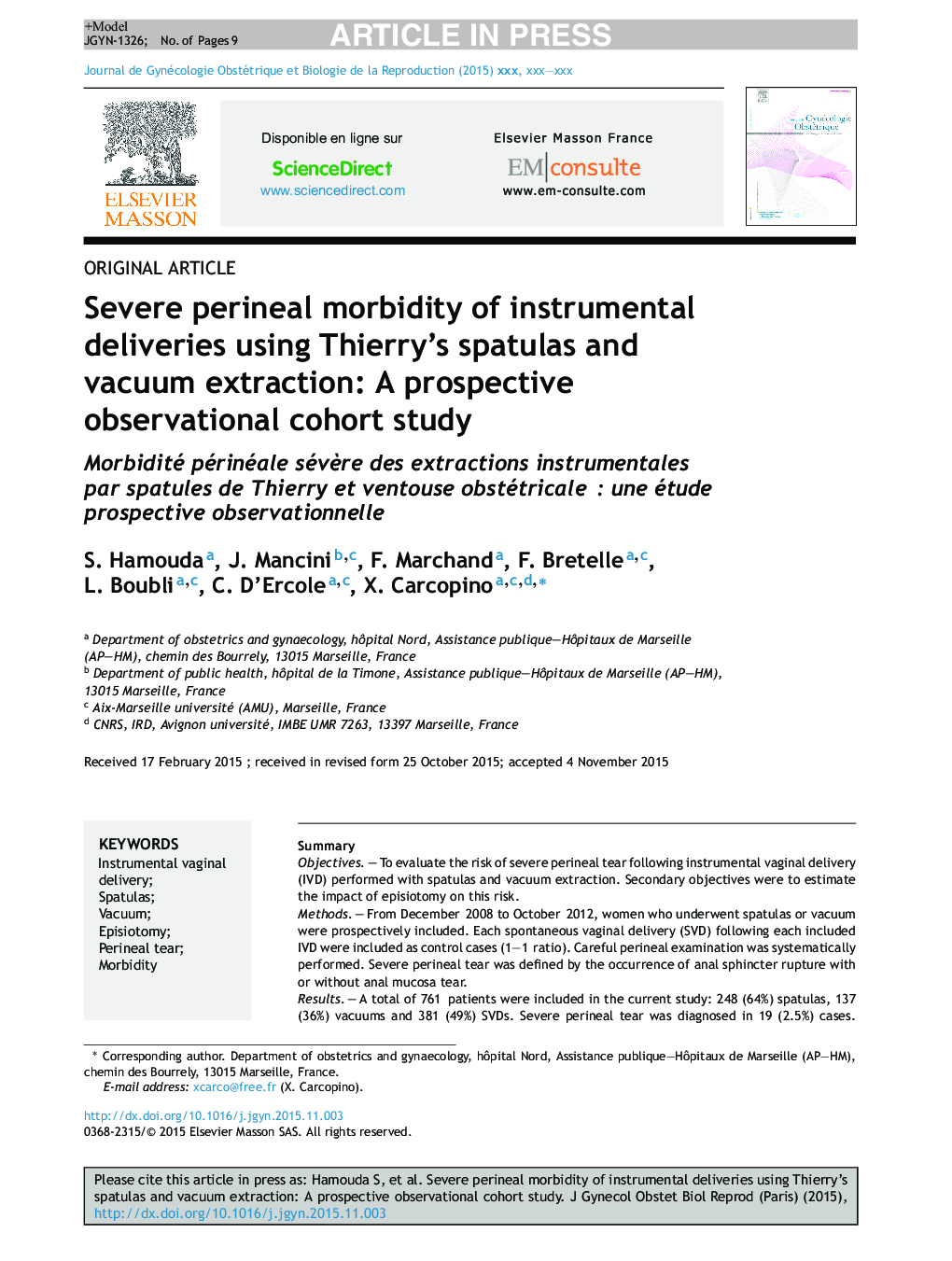 Severe perineal morbidity of instrumental deliveries using Thierry's spatulas and vacuum extraction: A prospective observational cohort study
