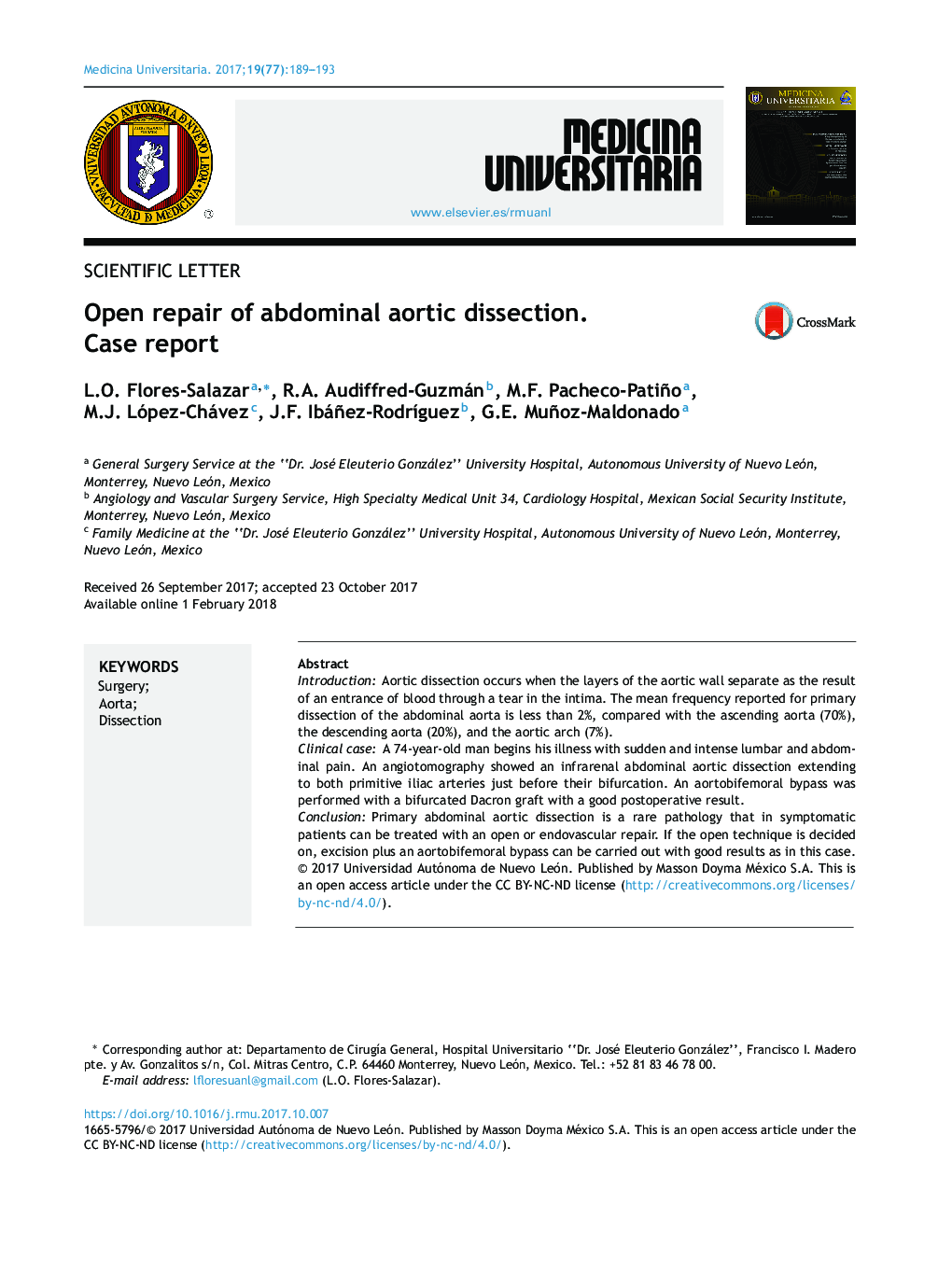 Open repair of abdominal aortic dissection. Case report