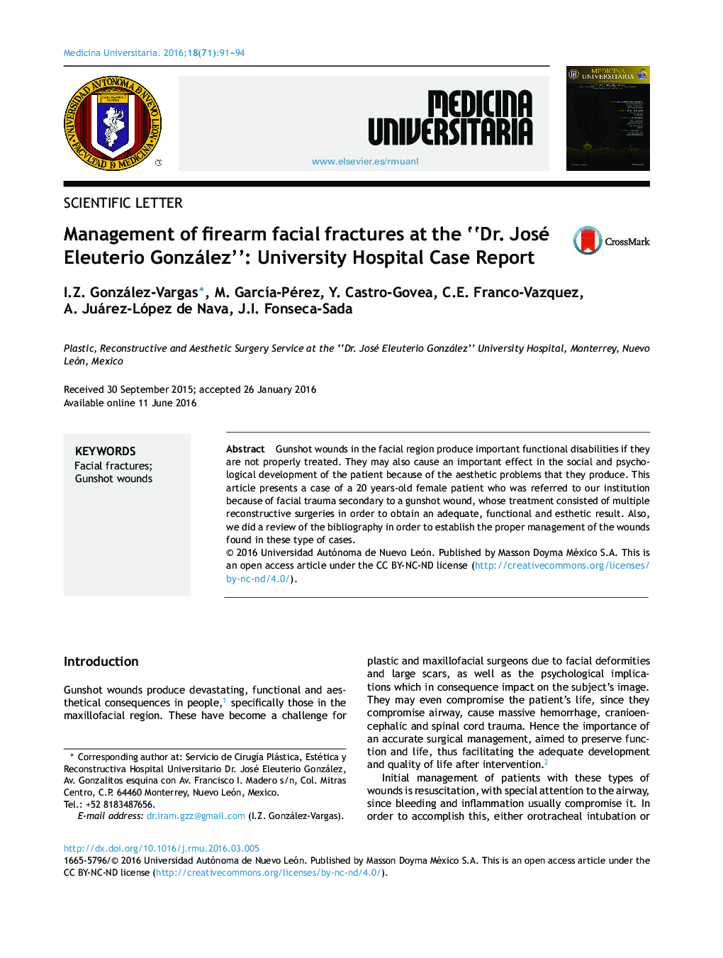 عکس صفحه اول مقاله: Management of firearm facial fractures at the “Dr. José Eleuterio González”: University Hospital Case Report Management of firearm facial fractures at the “Dr. José Eleuterio González”: University Hospital Case Report