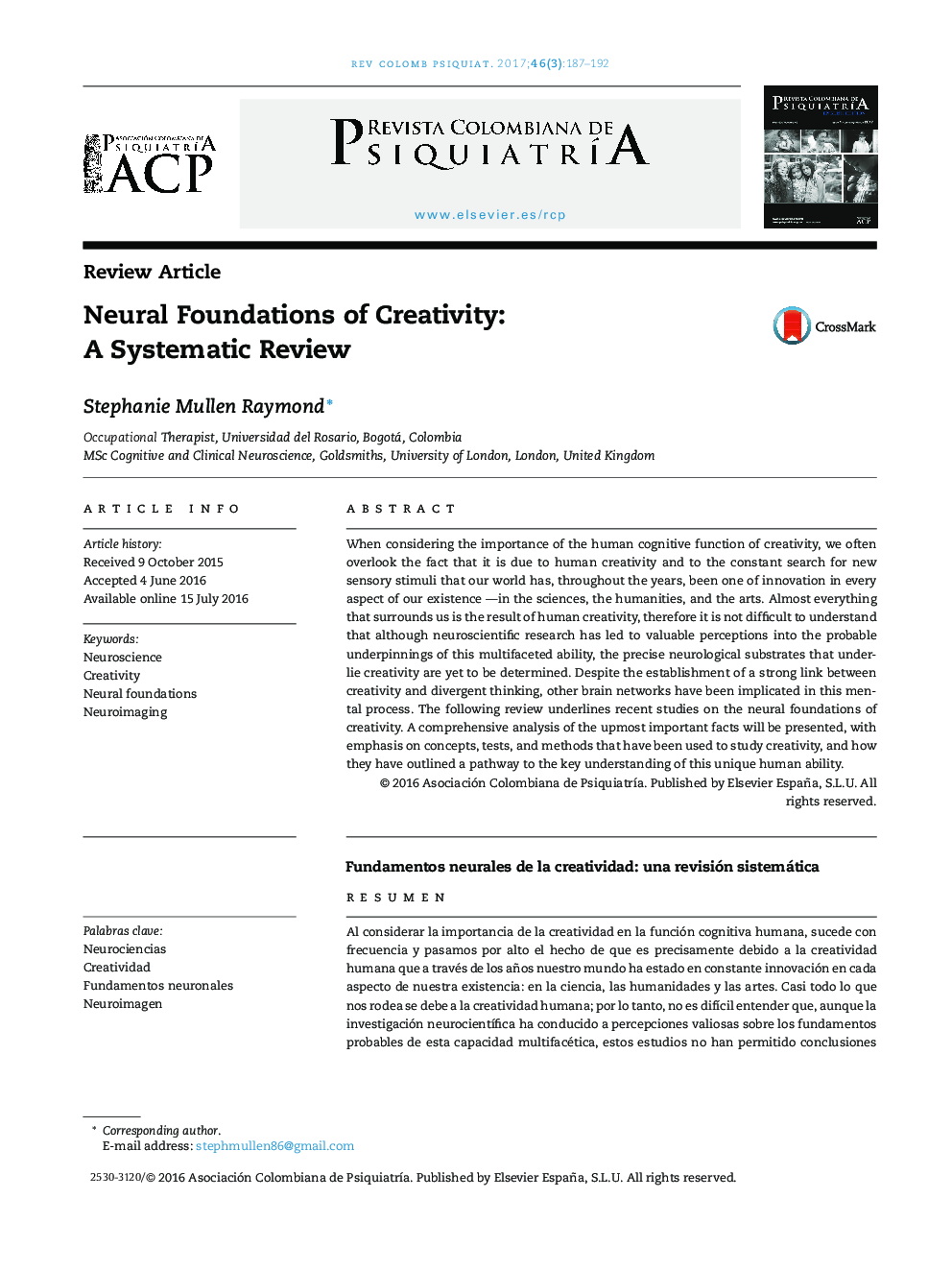 Neural foundations of creativity: A systematic review