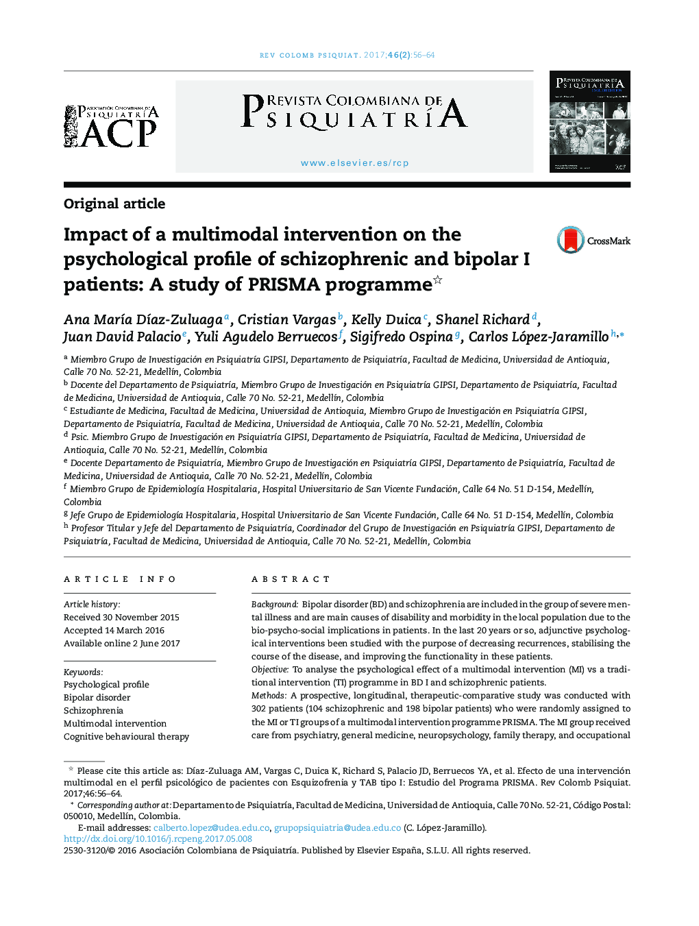 Impact of a multimodal intervention on the psychological profile of schizophrenic and bipolar I patients: A study of PRISMA programme
