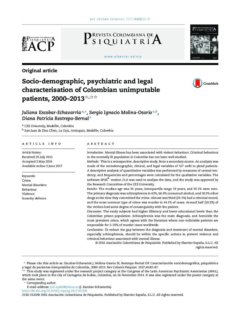 مشخصات اجتماعی و دموگرافیک، روانپزشکی و حقوقی بیماران غیر قابل تحمل کلمبیا، 2000-2013 