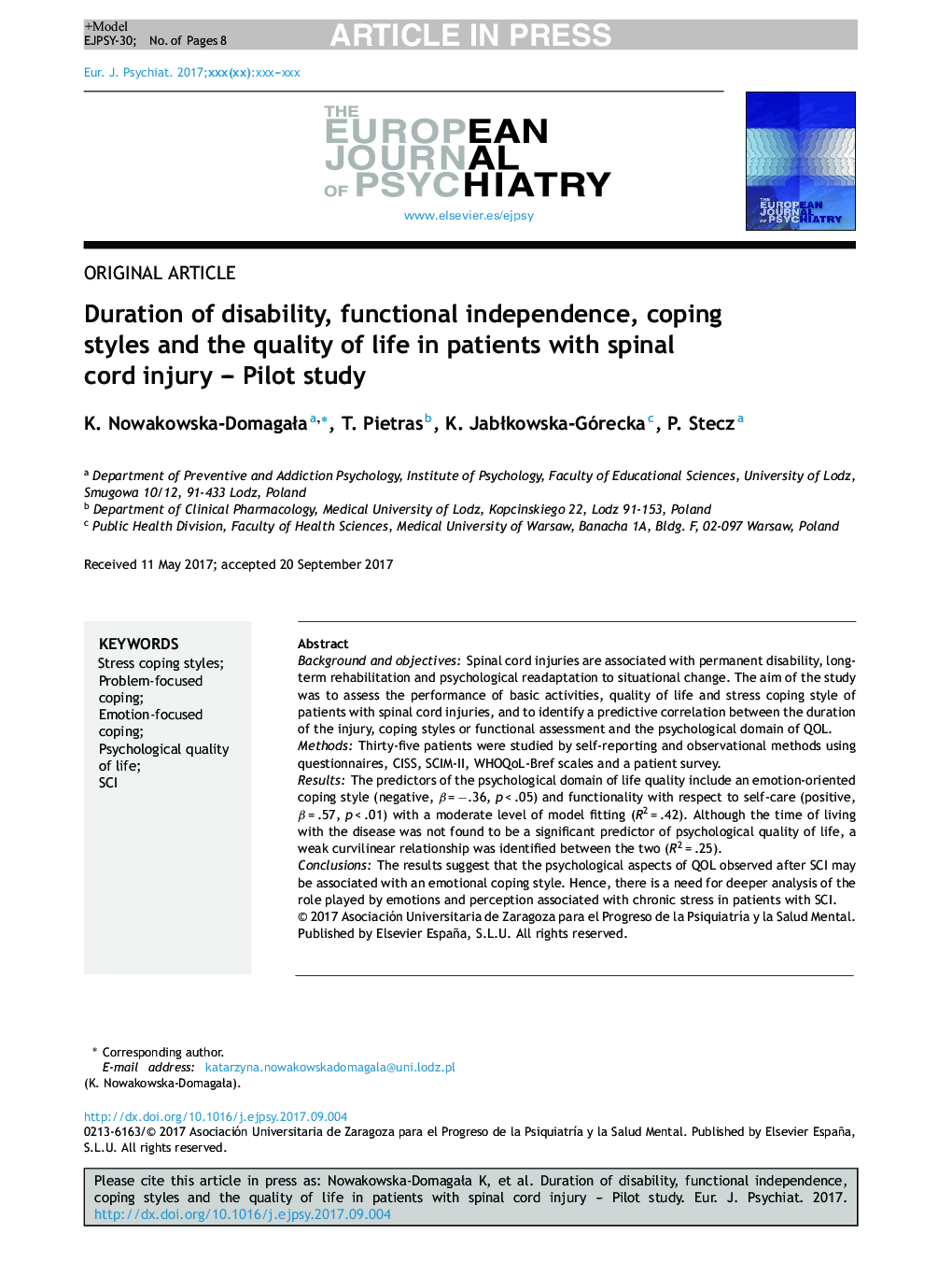 Duration of disability, functional independence, coping styles and the quality of life in patients with spinal cord injury - Pilot study