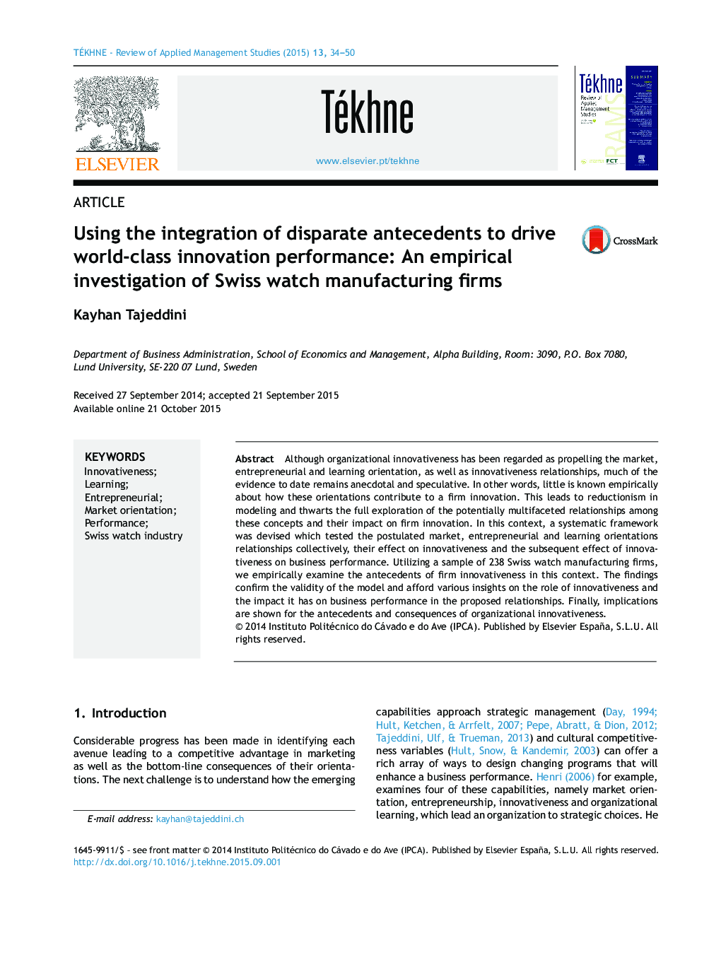 Using the integration of disparate antecedents to drive world-class innovation performance: An empirical investigation of Swiss watch manufacturing firms