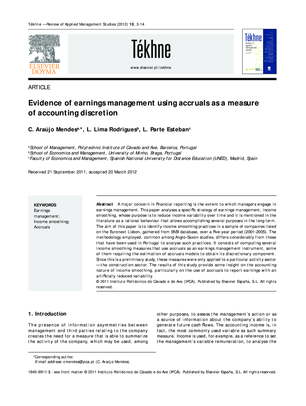 Evidence of earnings management using accruals as a measure of accounting discretion