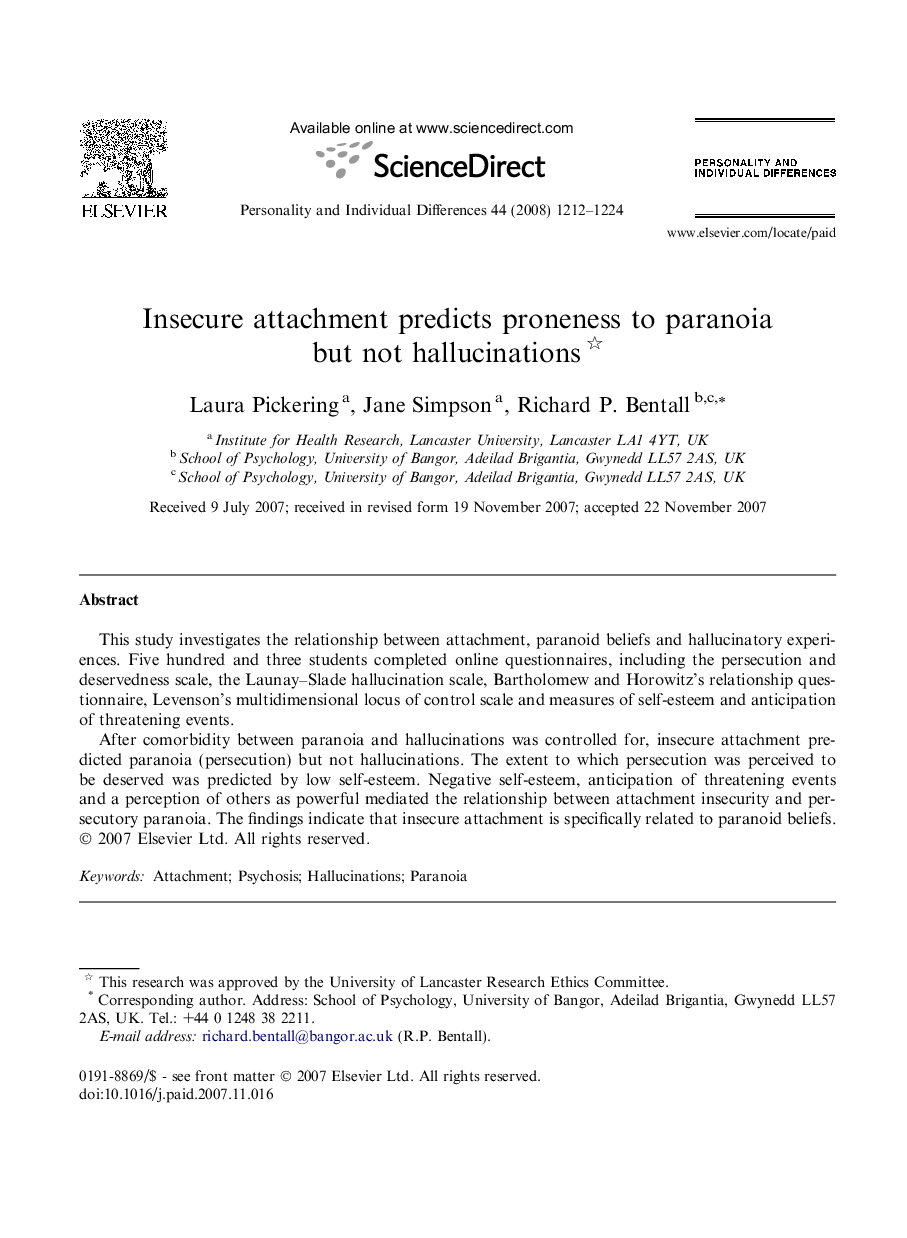 Insecure attachment predicts proneness to paranoia but not hallucinations 