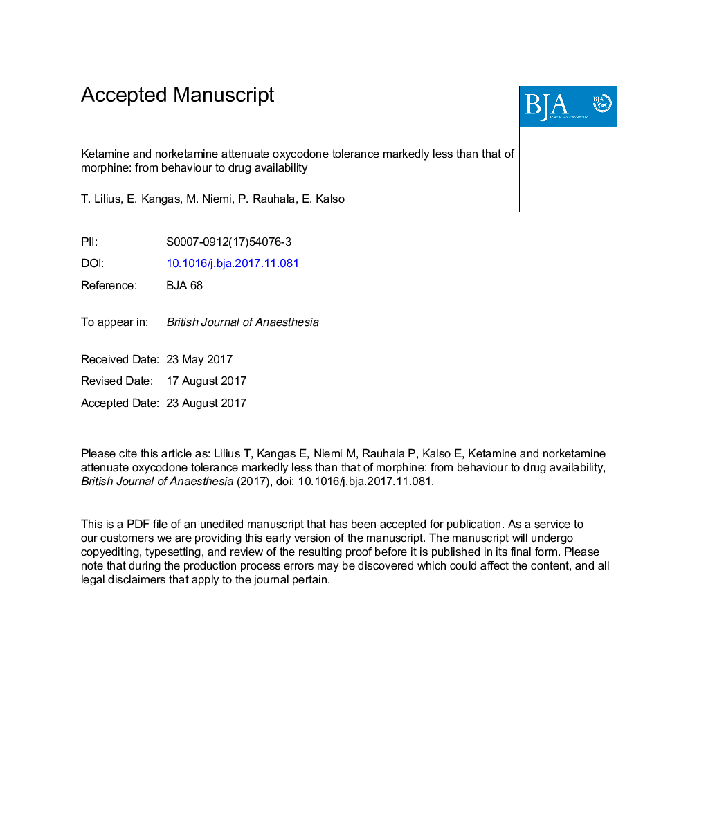 Ketamine and norketamine attenuate oxycodone tolerance markedly less than that of morphine: from behaviour to drug availability