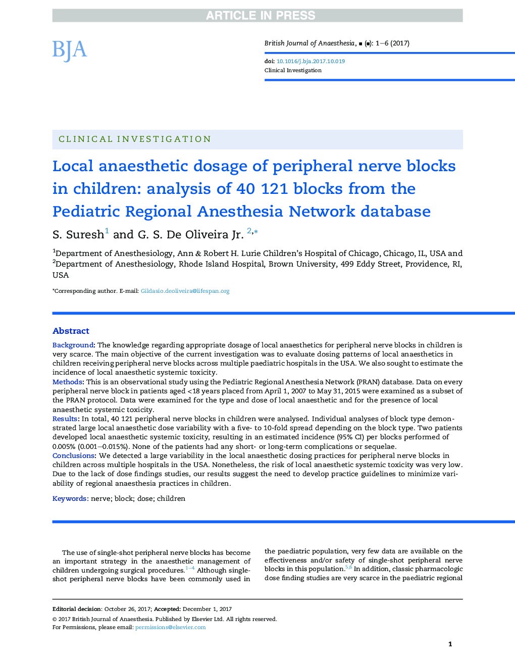 عکس صفحه اول مقاله: Local anaesthetic dosage of peripheral nerve blocks in children: analysis of 40Â 121 blocks from the Pediatric Regional Anesthesia Network database Local anaesthetic dosage of peripheral nerve blocks in children: analysis of 40Â 121 blocks from the Pediatric Regional Anesthesia Network database