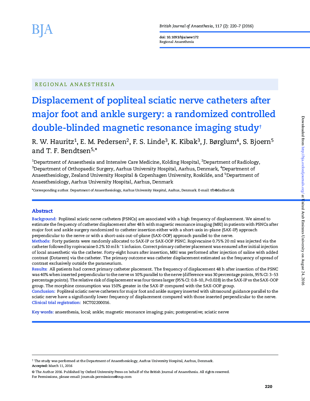 Displacement of popliteal sciatic nerve catheters after major foot and ankle surgery: a randomized controlled double-blinded magnetic resonance imaging study