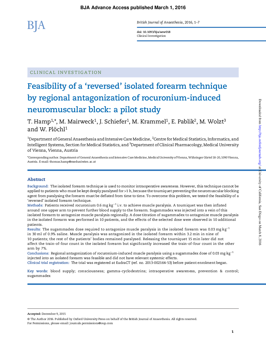 Feasibility of a 'reversed' isolated forearm technique by regional antagonization of rocuronium-induced neuromuscular block: a pilot studyâ 