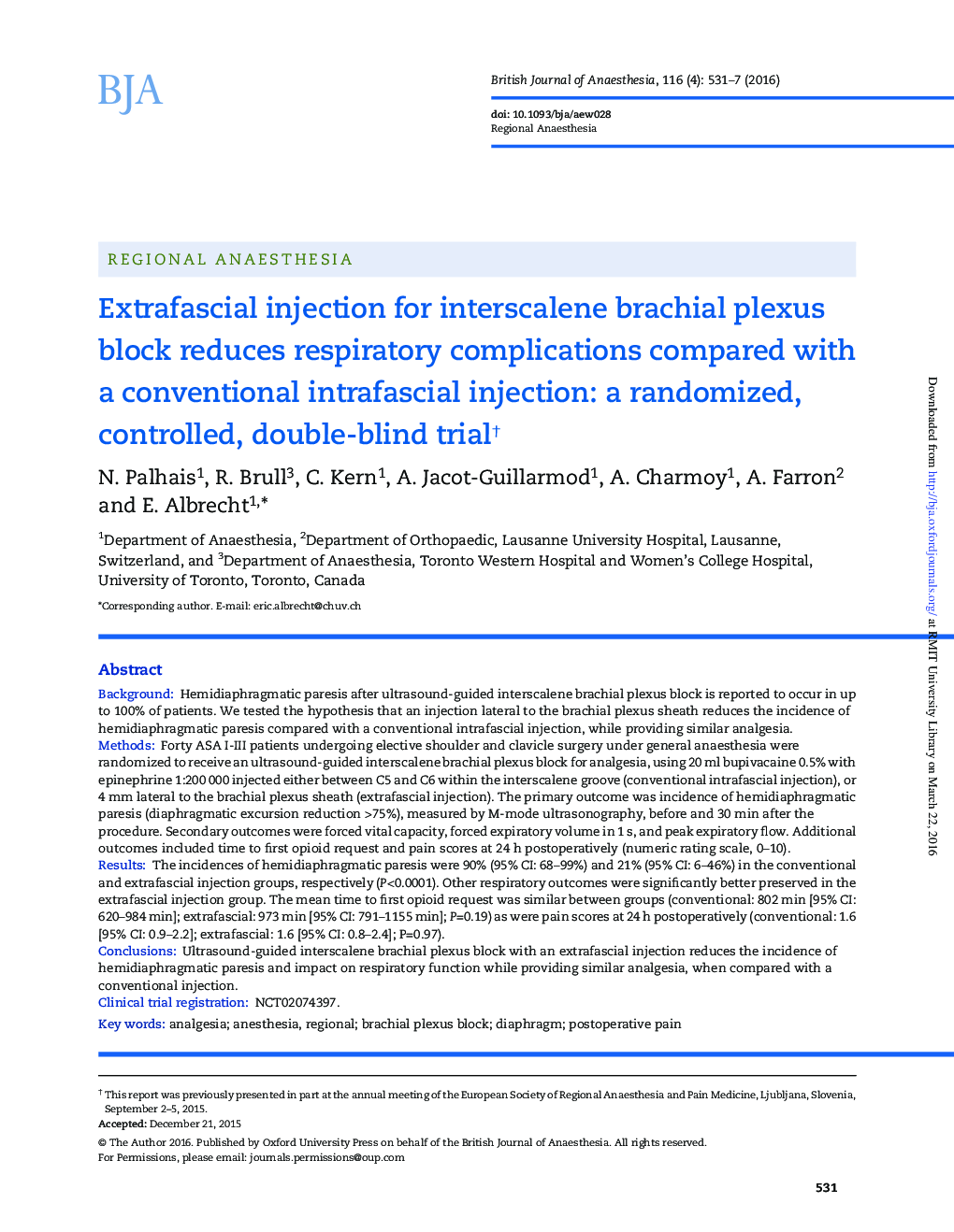 Extrafascial injection for interscalene brachial plexus block reduces respiratory complications compared with a conventional intrafascial injection: a randomized, controlled, double-blind trialâ 