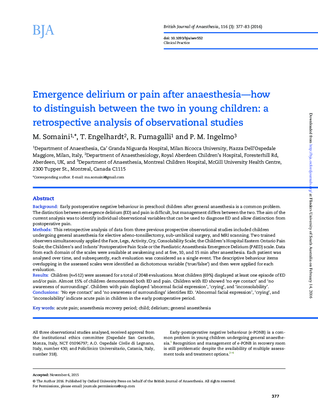 دلیری ناگهانی یا درد بعد از بیهوشی - چگونه می توان بین دو کودک در کودکان جوانه زد: یک بررسی گذشته نگر از مطالعات مشاهده 
