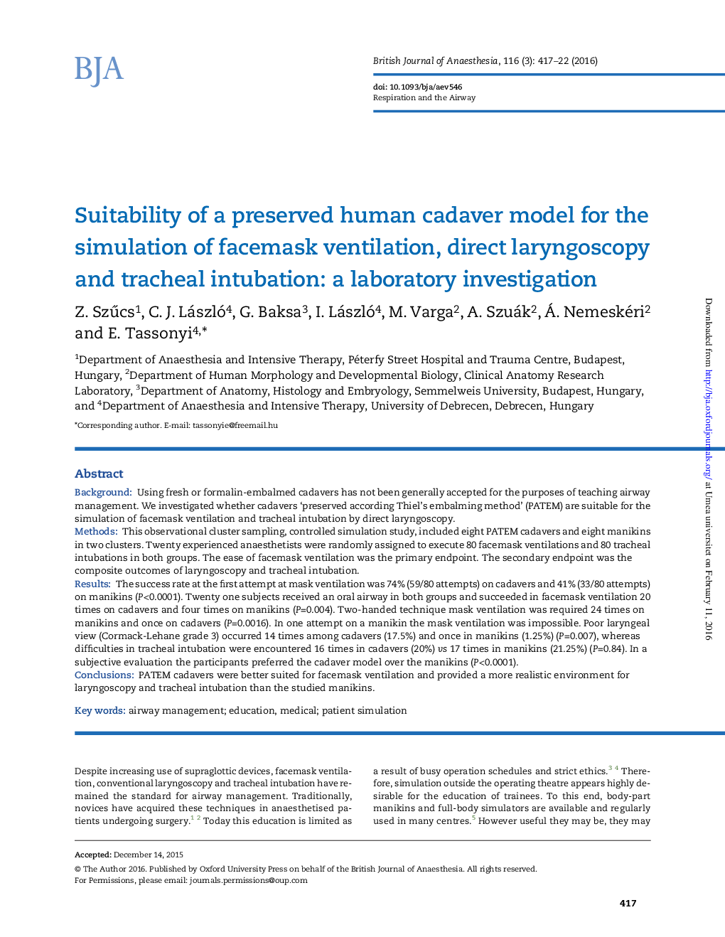 مناسب بودن یک مدل نگهدارنده انسانی انسان برای شبیه سازی تهویه چشم، مستقیم لارنگوسکوپی و لوله گذاری تراشه: یک مطالعه آزمایشگاهی 