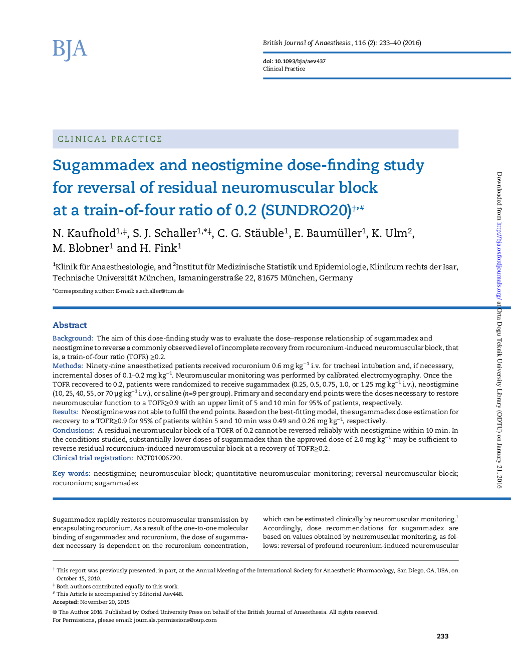 Sugammadex and neostigmine dose-finding study for reversal of residual neuromuscular block at a train-of-four ratio of 0.2 (SUNDRO20)â ,#