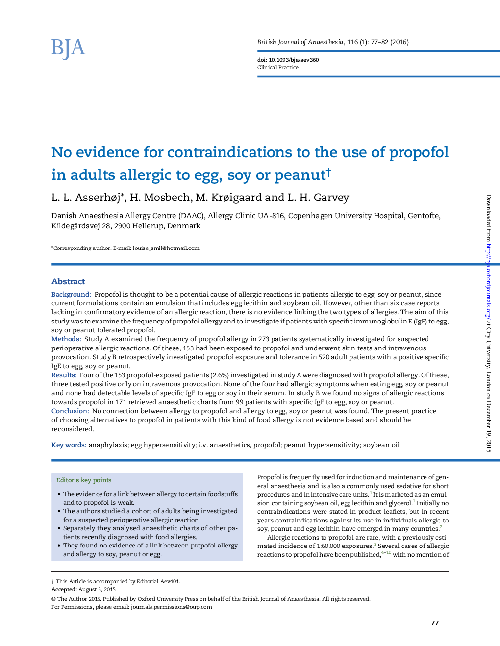 No evidence for contraindications to the use of propofol in adults allergic to egg, soy or peanutâ 