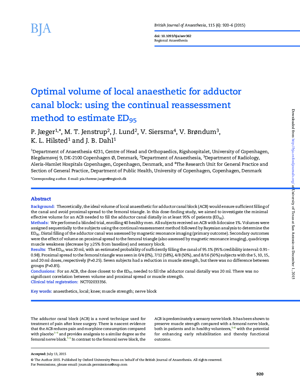 Optimal volume of local anaesthetic for adductor canal block: using the continual reassessment method to estimate ED95