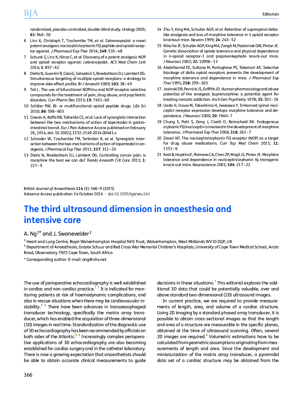 The third ultrasound dimension in anaesthesia and intensive care