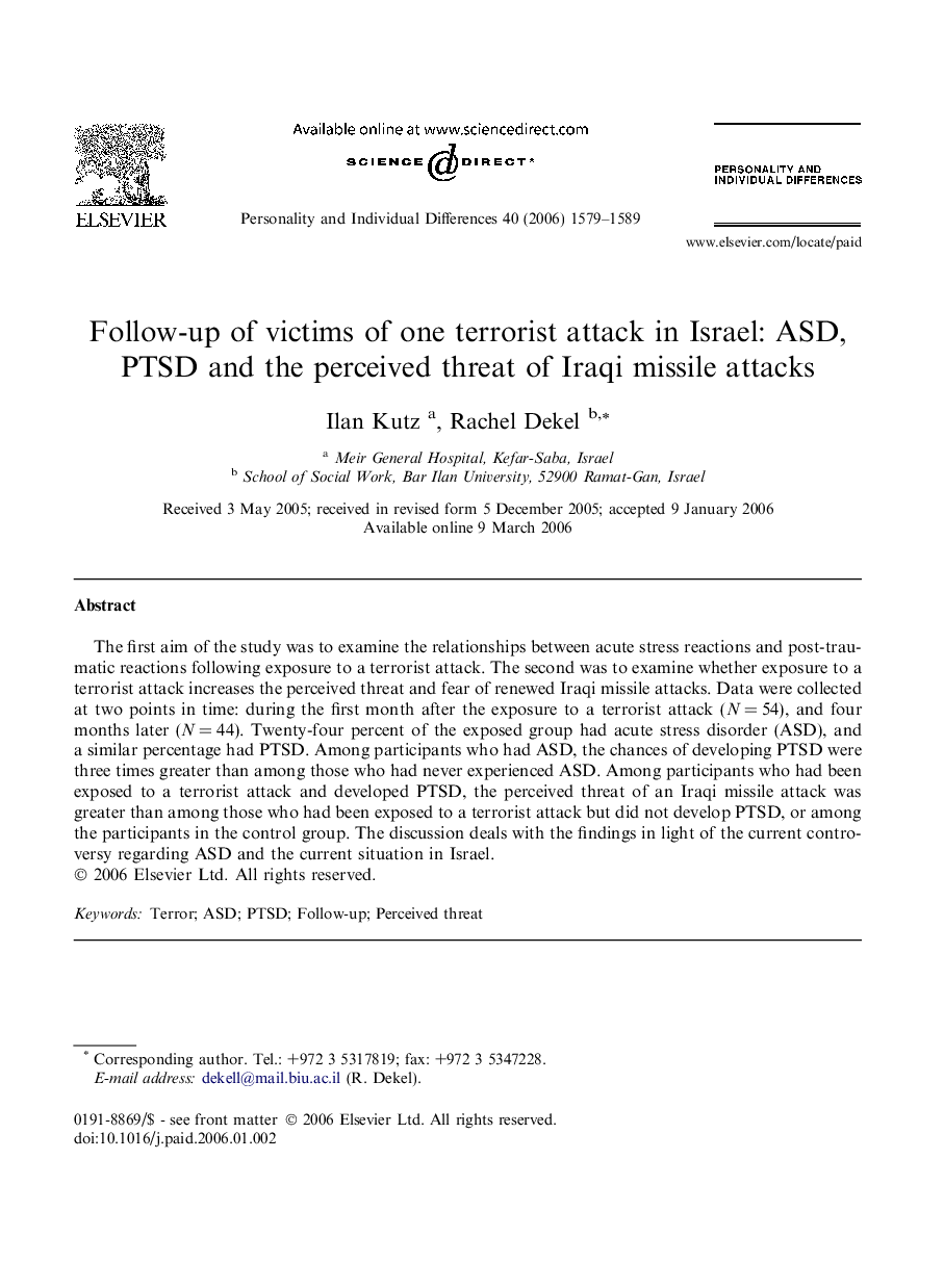 Follow-up of victims of one terrorist attack in Israel: ASD, PTSD and the perceived threat of Iraqi missile attacks