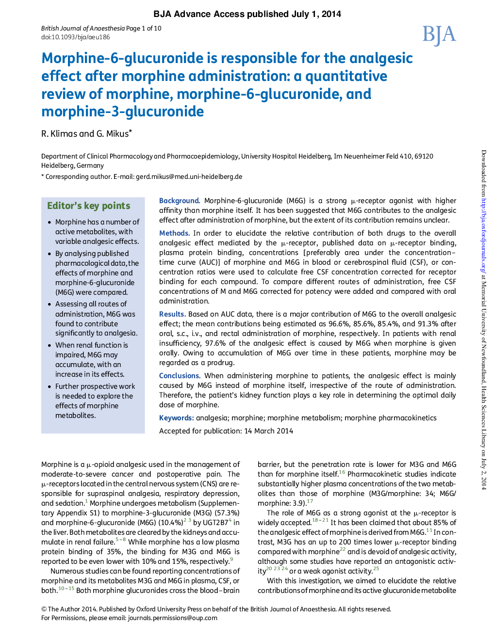 Morphine-6-glucuronide is responsible for the analgesic effect after morphine administration: a quantitative review of morphine, morphine-6-glucuronide, and morphine-3-glucuronide
