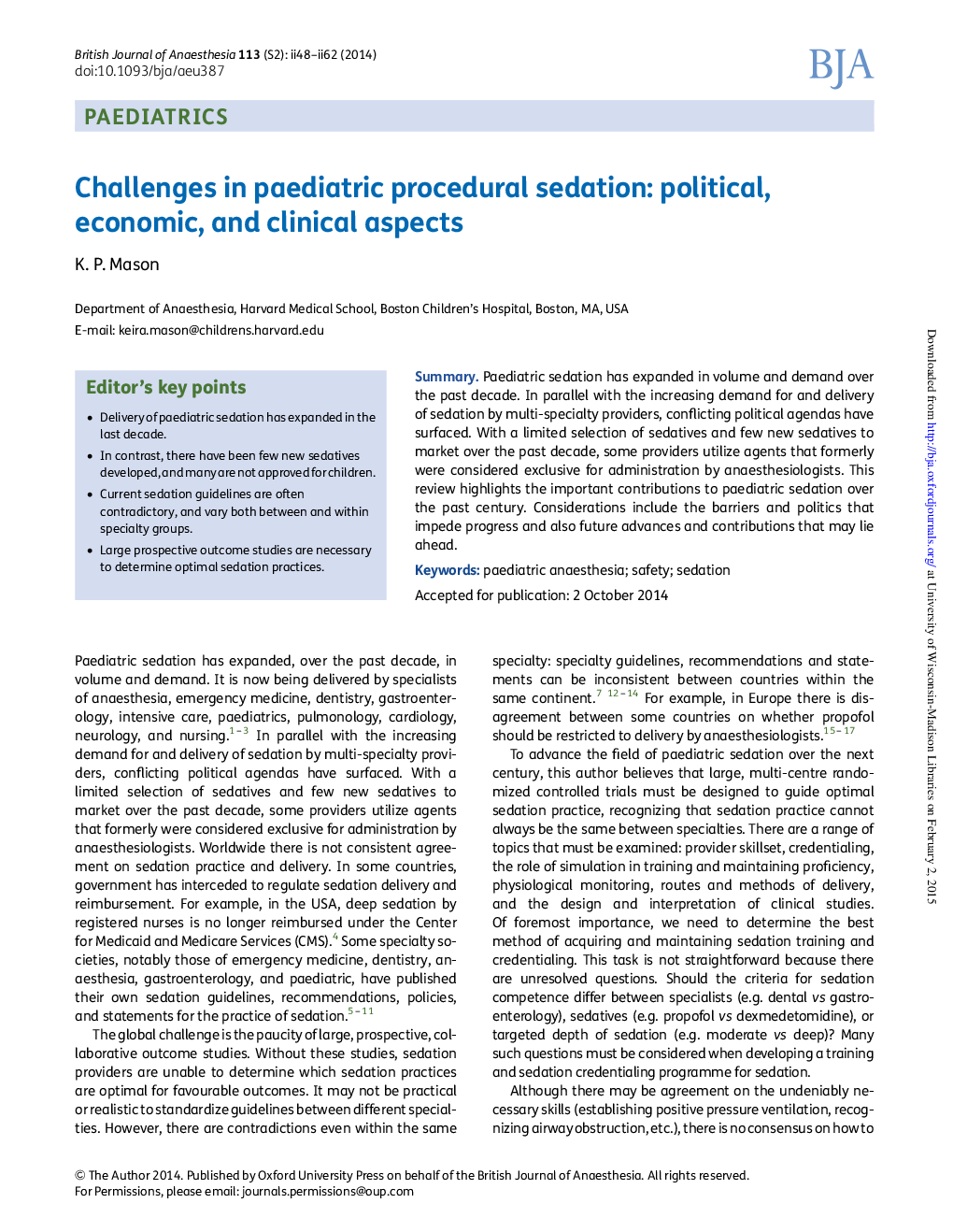 Challenges in paediatric procedural sedation: political, economic, and clinical aspects